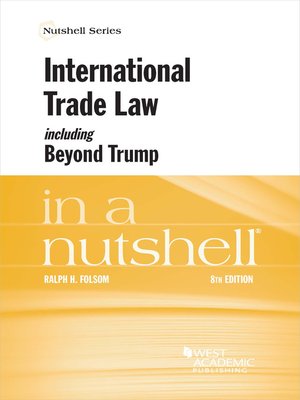 cover image of International Trade Law, including Beyond Trump, in a Nutshell